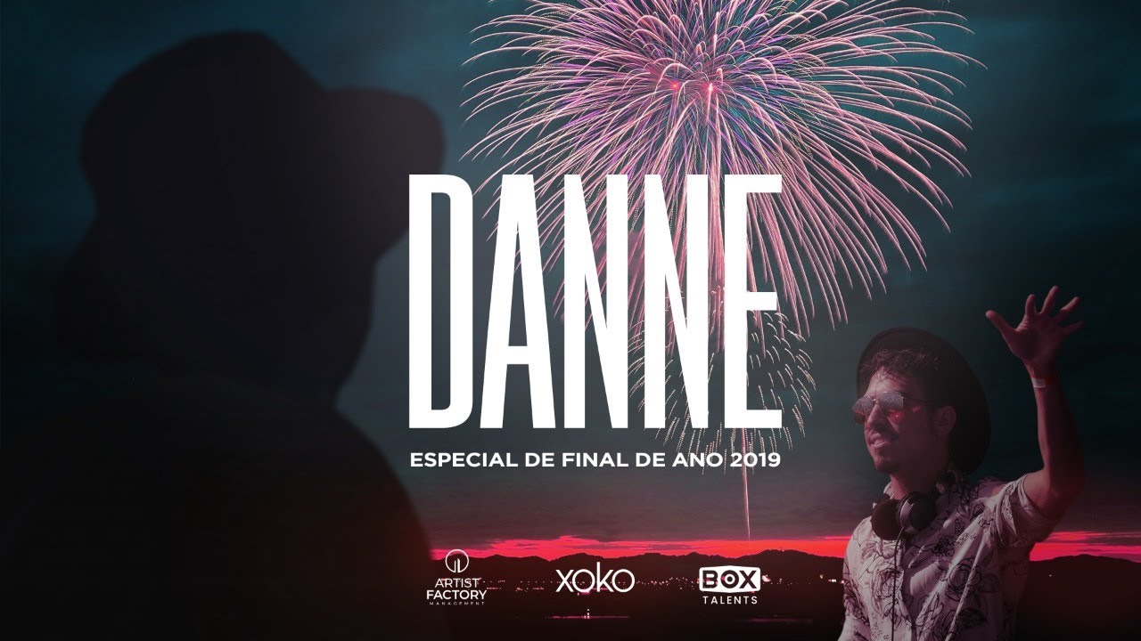 DANNE - SE | Especial final de ano 2019