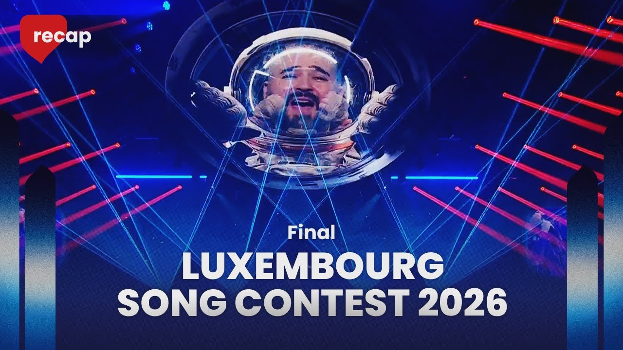 Luxembourg Song Contest 2026 | Final | RECAP