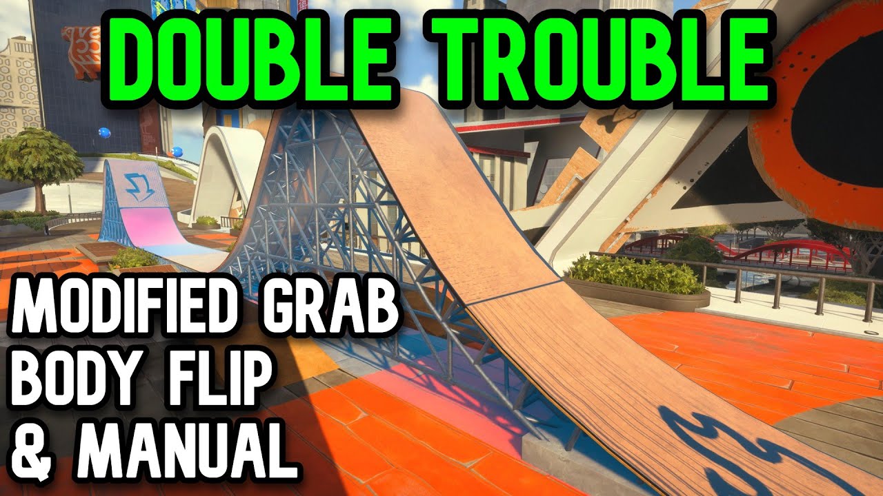 Skate. Double Trouble - Modified Grab, Body Flip and Manual in one Sequence