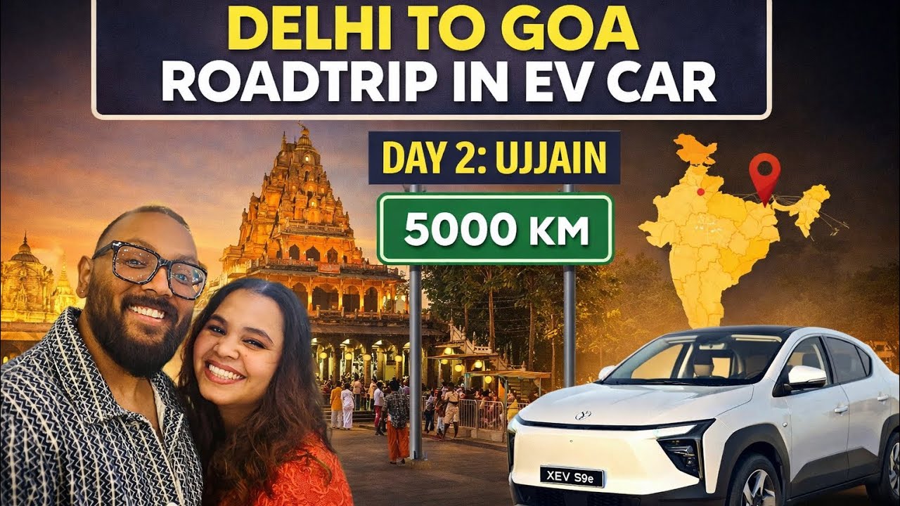 Day 2 | Delhi ➝ Goa Road Trip in EV🚗XEV 9e ke saath Mahakal ki nagari Ujjain 🙏 with @throttle_india 