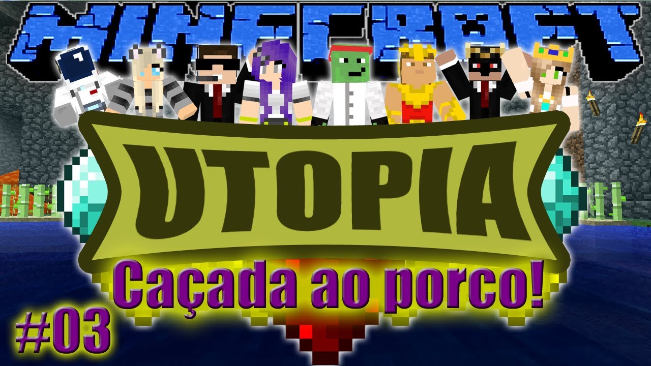 Minecraft Utopiacraft - Ca&ccedil;ada ao Porco! #3