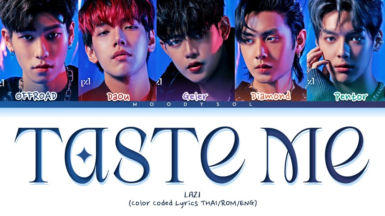 LAZ1 - 'TASTE ME' Lyrics Thai/Rom/Eng