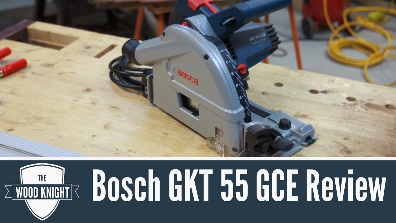 Review: Bosch GKT 55 GCE