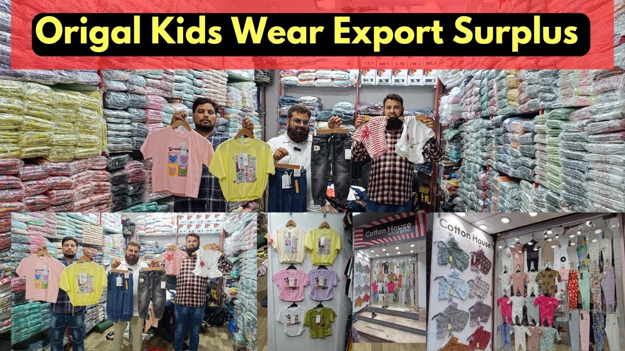 Original Export Surplus Kidswear Wholesaler In Chakla Mumbai / branded kidswear surplus Clothes