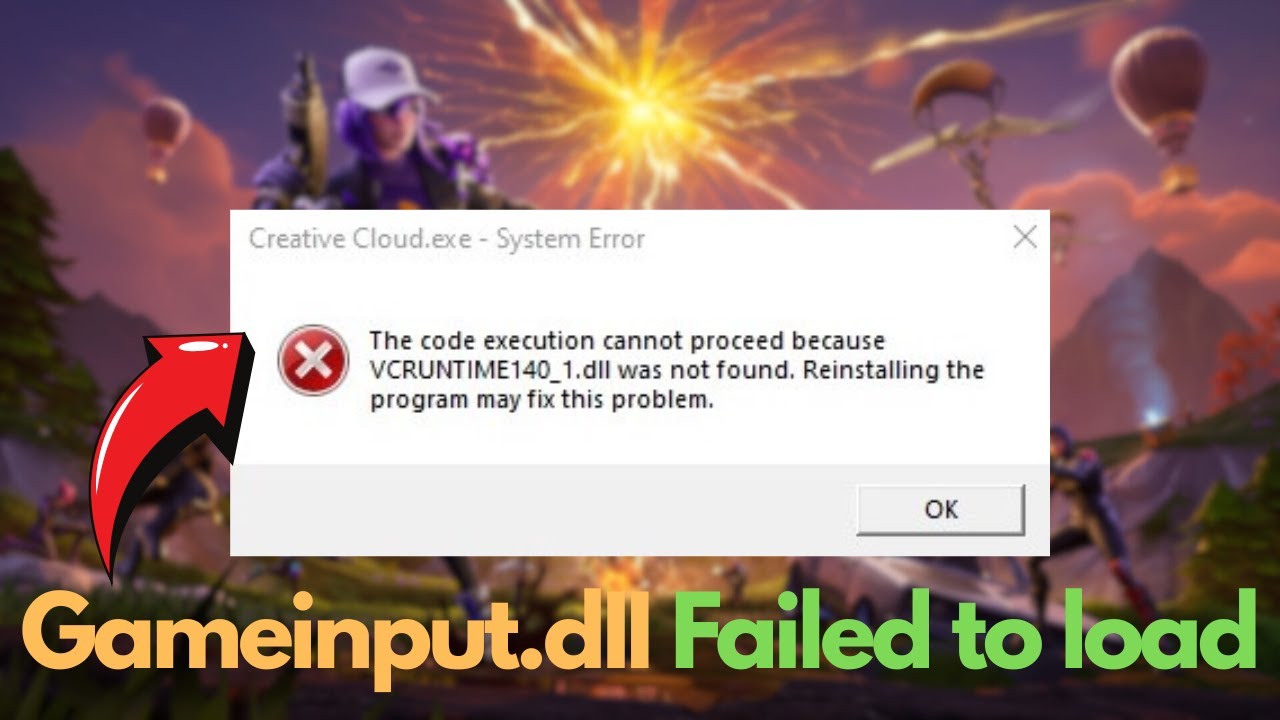 How to Fix Fortnite “GameInput.dll Failed to Load” Error | Code Execution Cannot Proceed