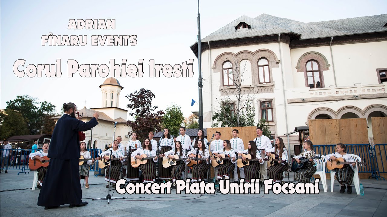 Nou-2020-Corul Parohiei Iresti - Concert Focsani 20 septembrie 2020 !
