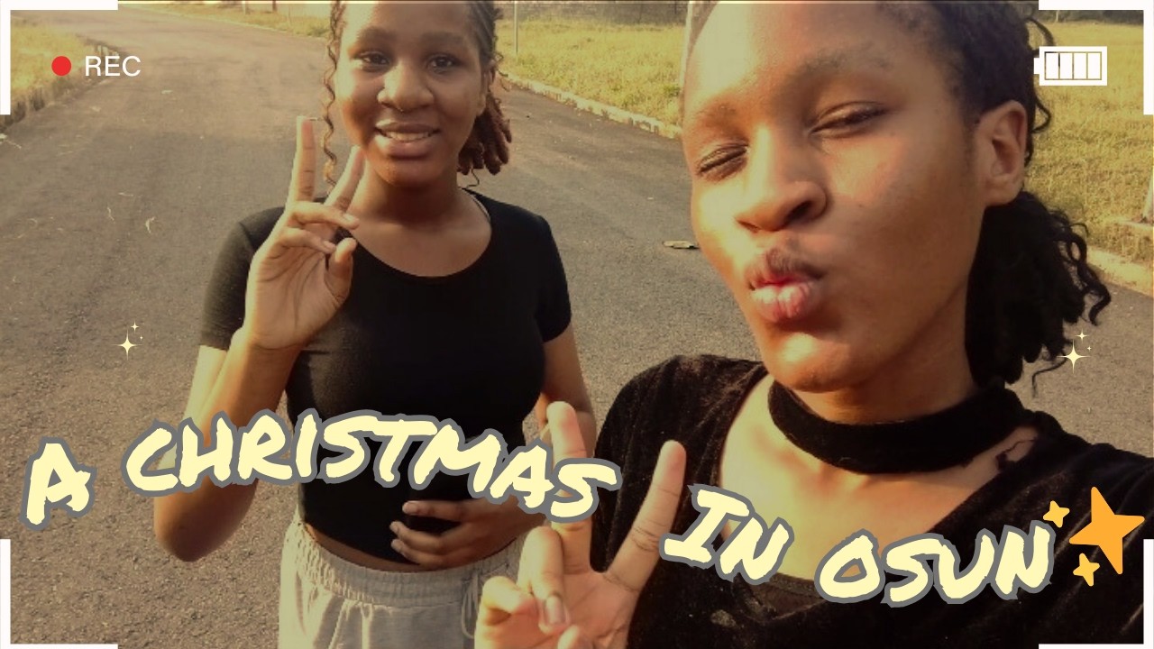 Spending Christmas in Osun State 🎄