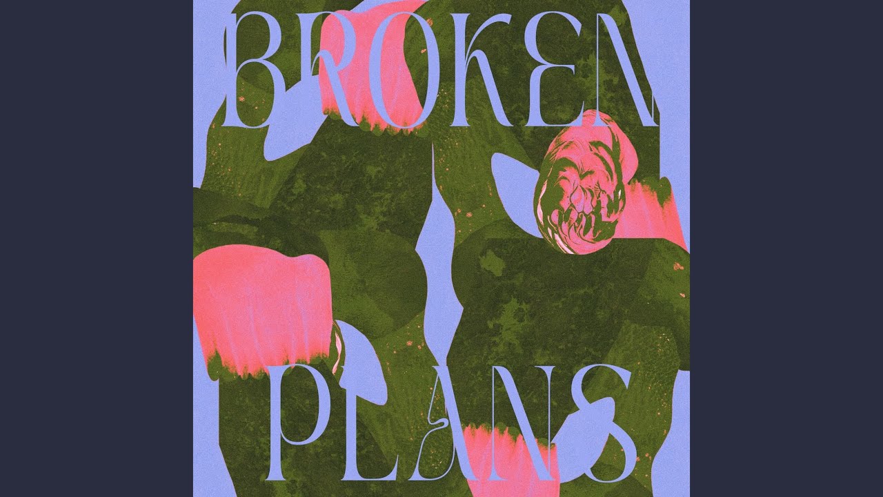 Broken Plans