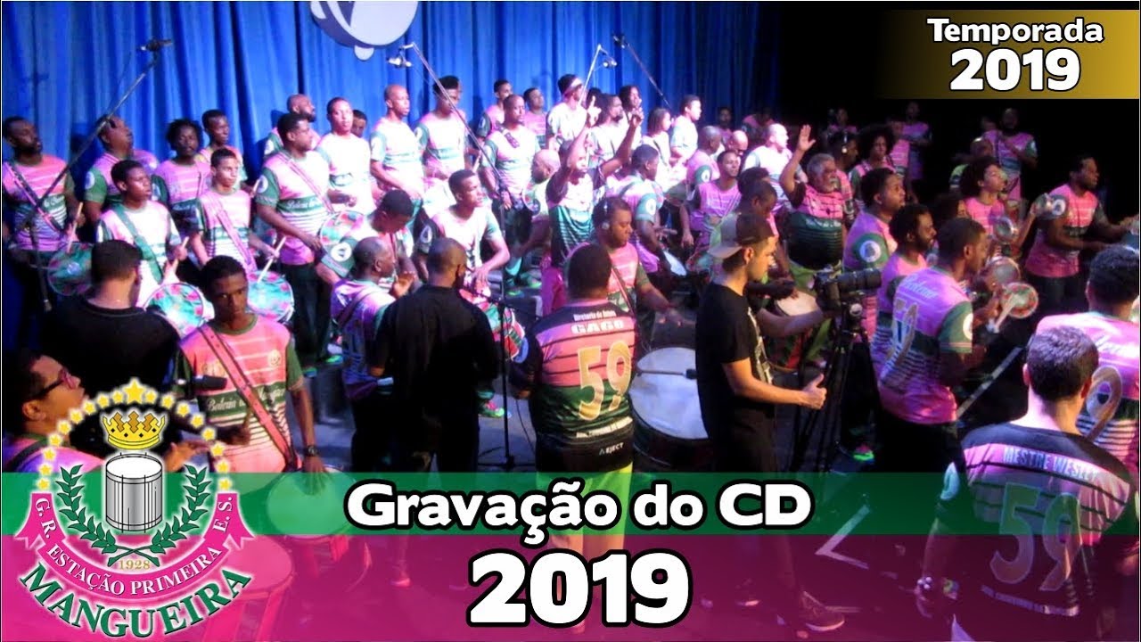 Bateria Mangueira 2019 - Gravação do CD dos sambas-enredo