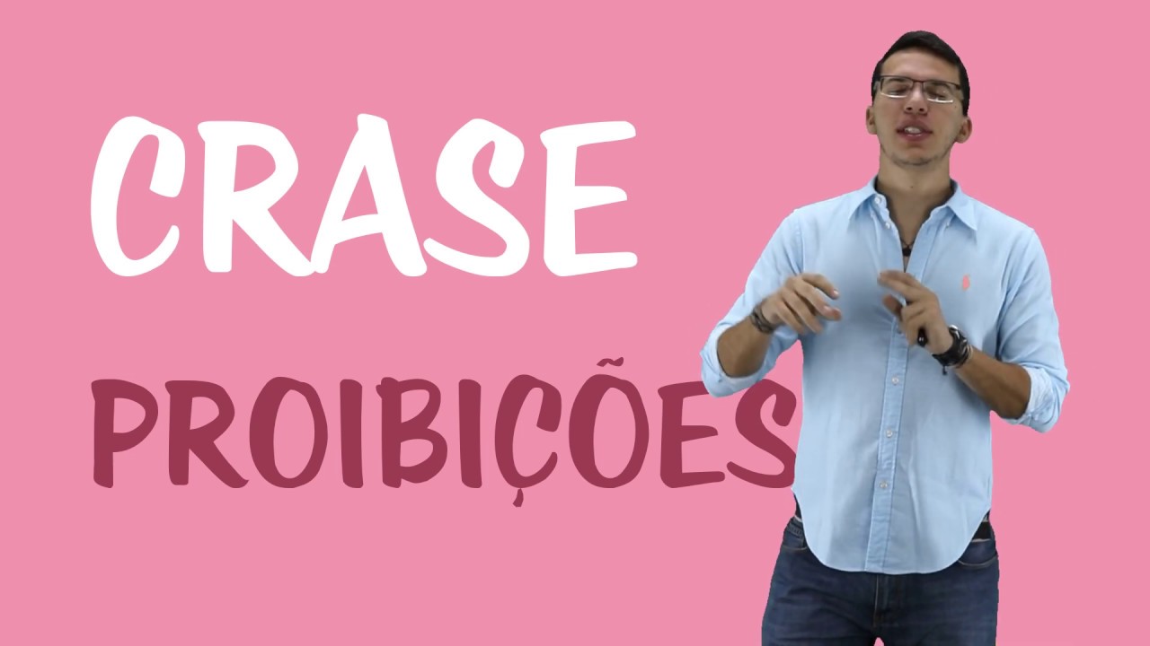 Crase - Proibições