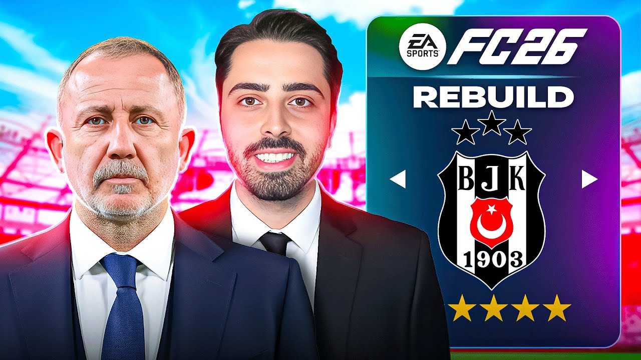 FC 26 BEŞİKTAŞ REBUILD YAPTIM!