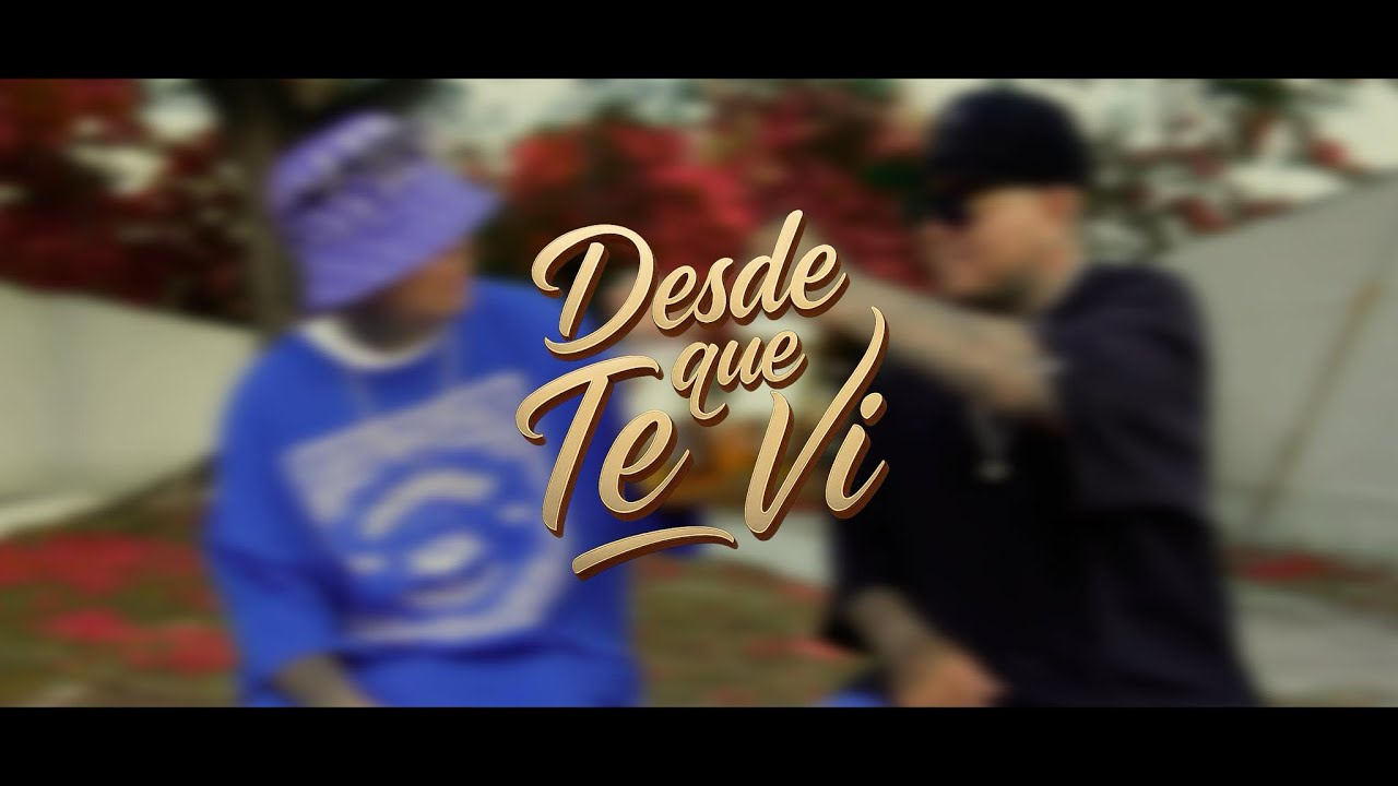 DESDE QUE TE VI x LOS PACABRONES 623 prod.UrbanRecords