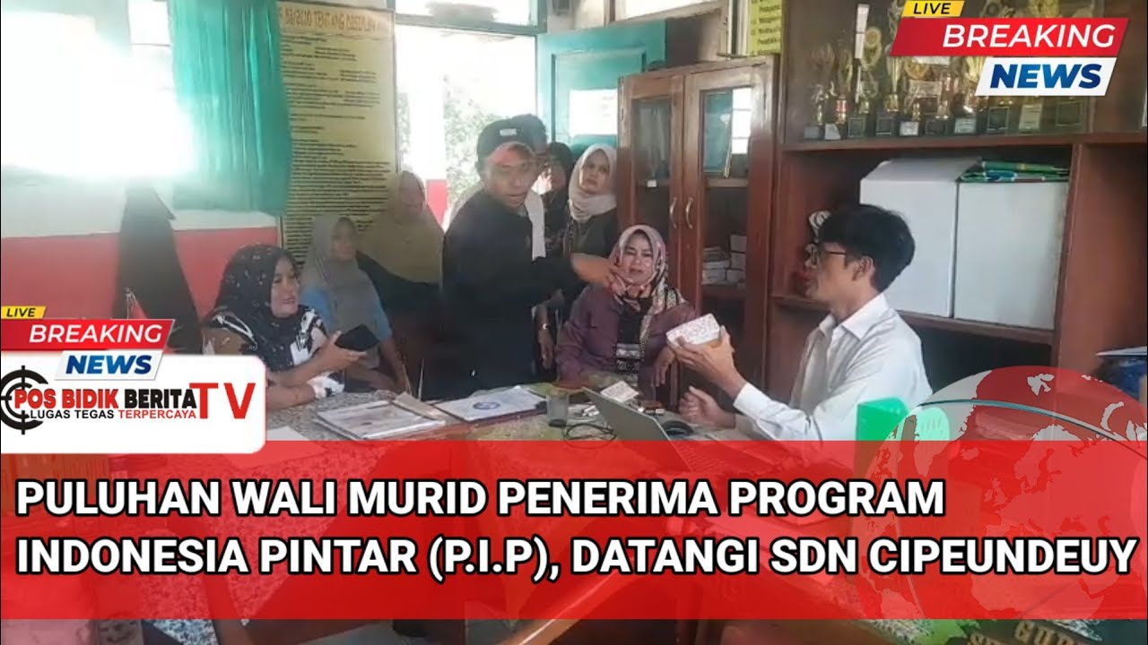 WALI MURID PENERIMA PROGRAM (P.I.P),DATANGI SDN CIPEUNDEUY DESA CIANDAM KECAMATAN MANDE CIANJUR