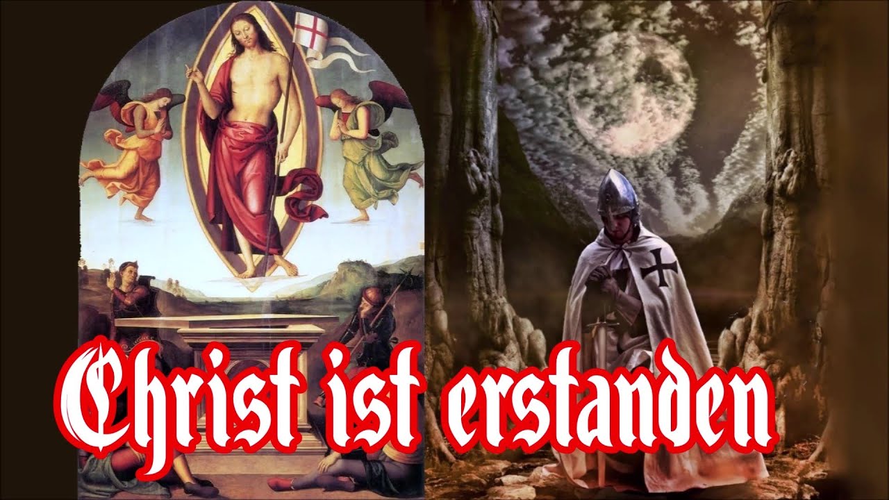 Christ ist erstanden - Osterlied (Hymne Deutscher Orden/Teutonic Order) + English translation