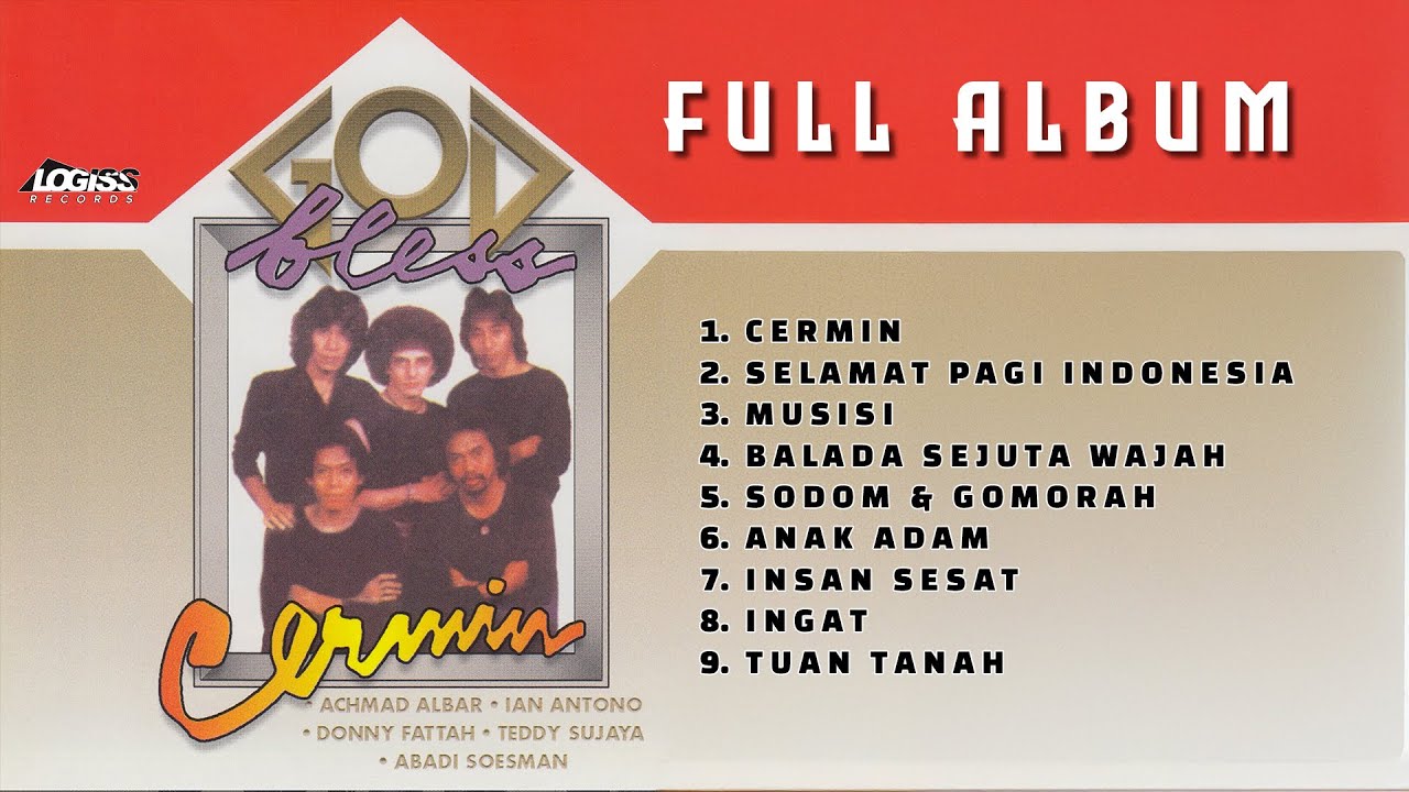 PLAYLIST - FULL ALBUM - CERMIN - GOD BLESS