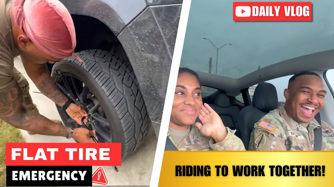 Couple Goals Military Style | Flat Tire & Commute Chaos