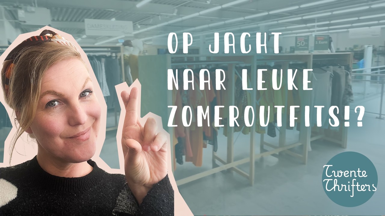 Op hoop van zomer! 🌞 Kringloop speurtocht naar leuke outfits #schatzoeken #twentethrifters