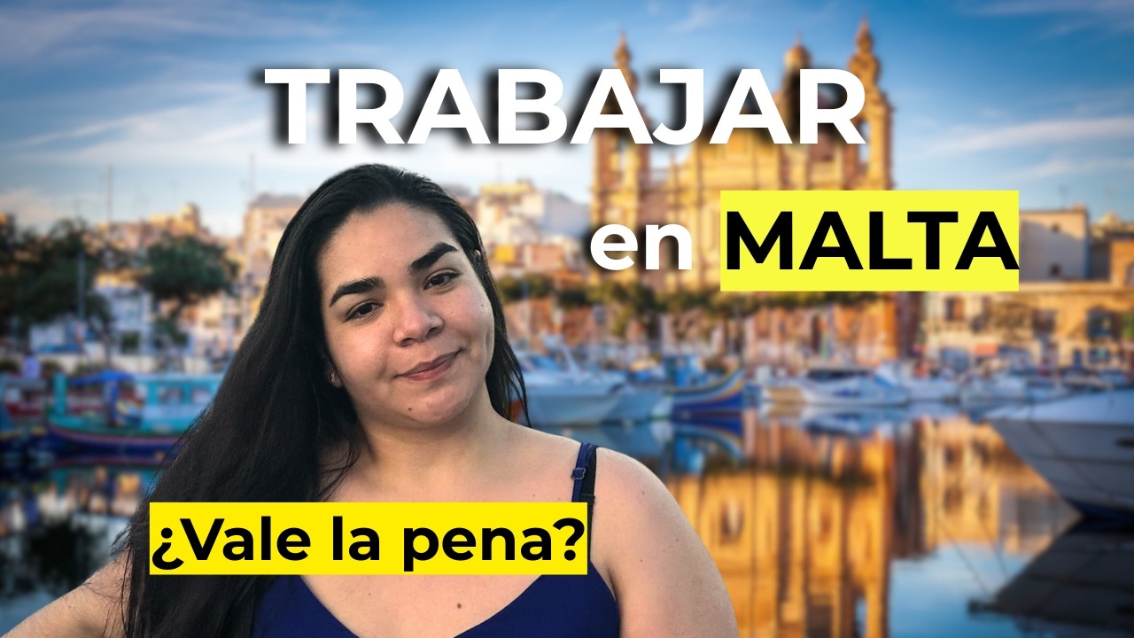 ¿Merece la pena TRABAJAR en MALTA? (Experiencia real)