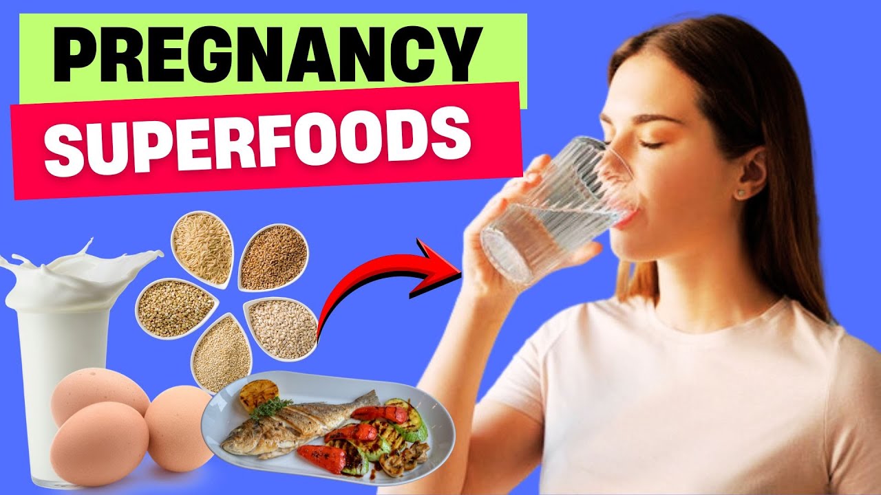 Top Foods to Eat During Pregnancy for A Healthy Baby
