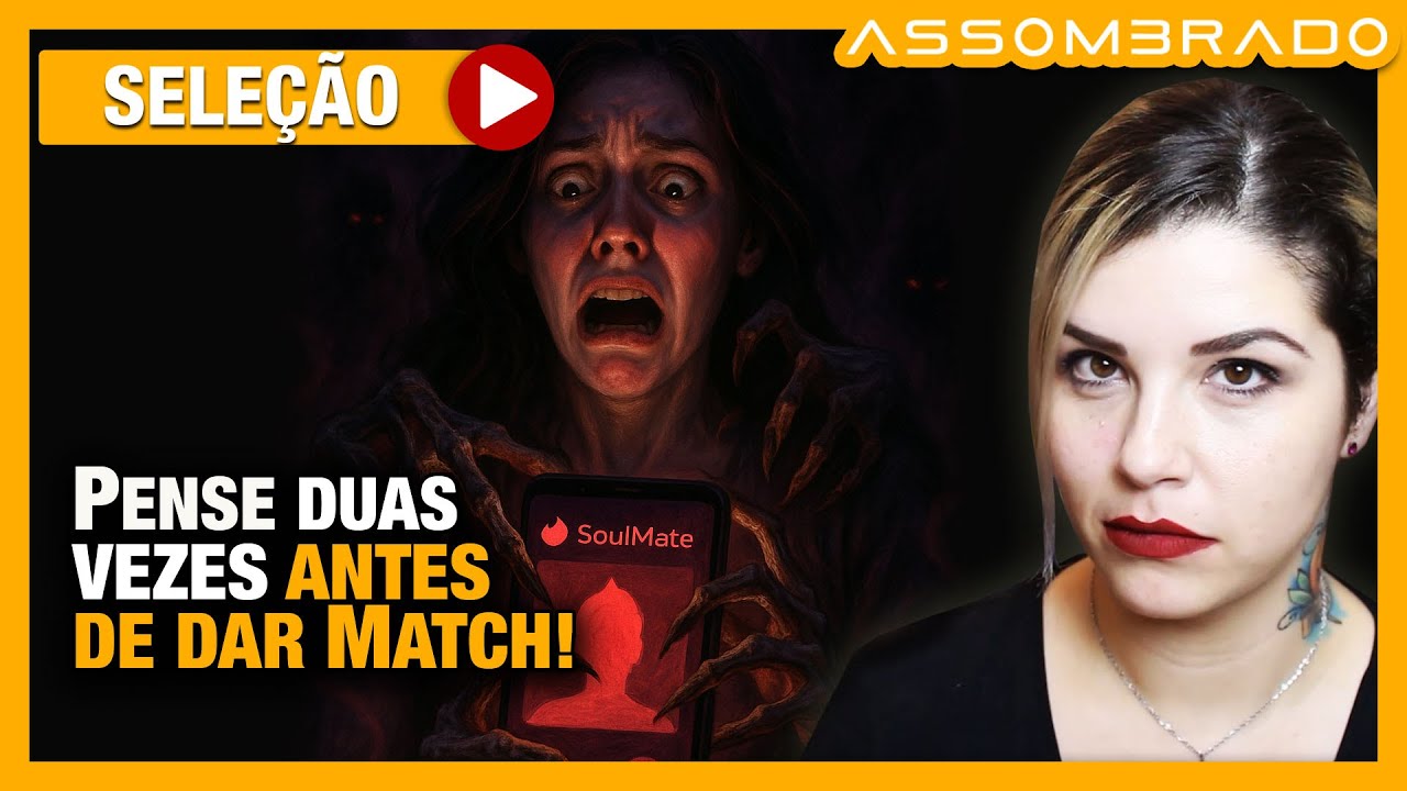 PENSE DUAS VEZES ANTES DE DAR MATCH! - O MALEDITO DO APLICATIVO DE PEGA&Ccedil;&Atilde;O