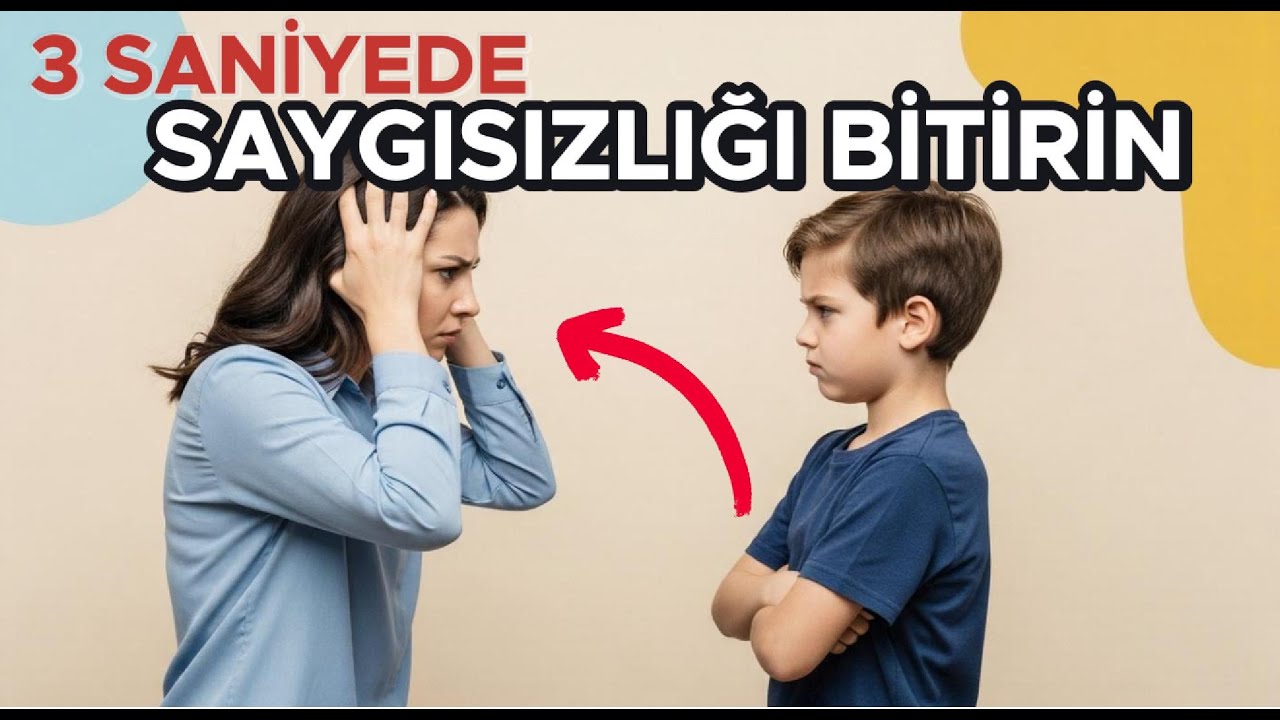 Çocuğunuzun Saygısızlığını 3 Saniyede Durdurun!  (Cevap Vermeye Son)