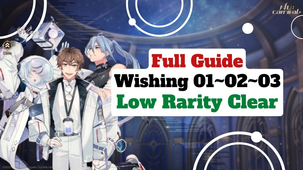 Call From The Starscrape Wishing 01~02~03 Challenge Modes Low Rarity Full Guide || Nu:Carnival