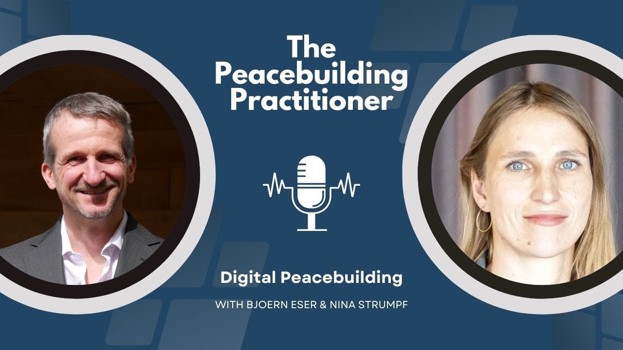 The Exciting World of Digital Peacebuilding - With Nina Strumpf from the Berghof Foundation