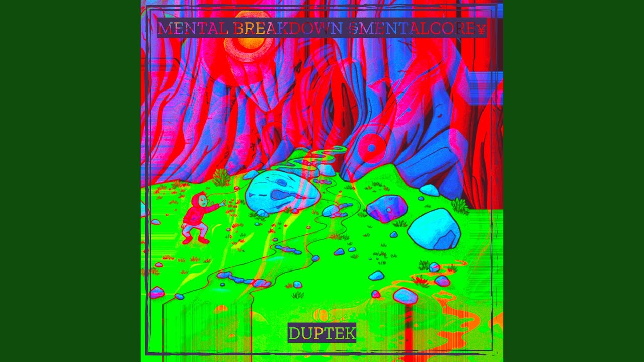 Mental breakdown §mentalCore¥