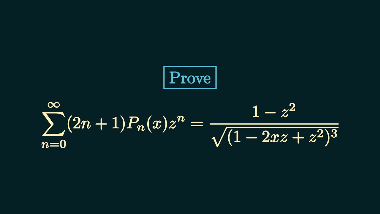 [Prove] sum_{n=0}^{infinity}(2n+1)P_n(x)z^n=(1-z^2)/[(1-2xz-x^2)^3]