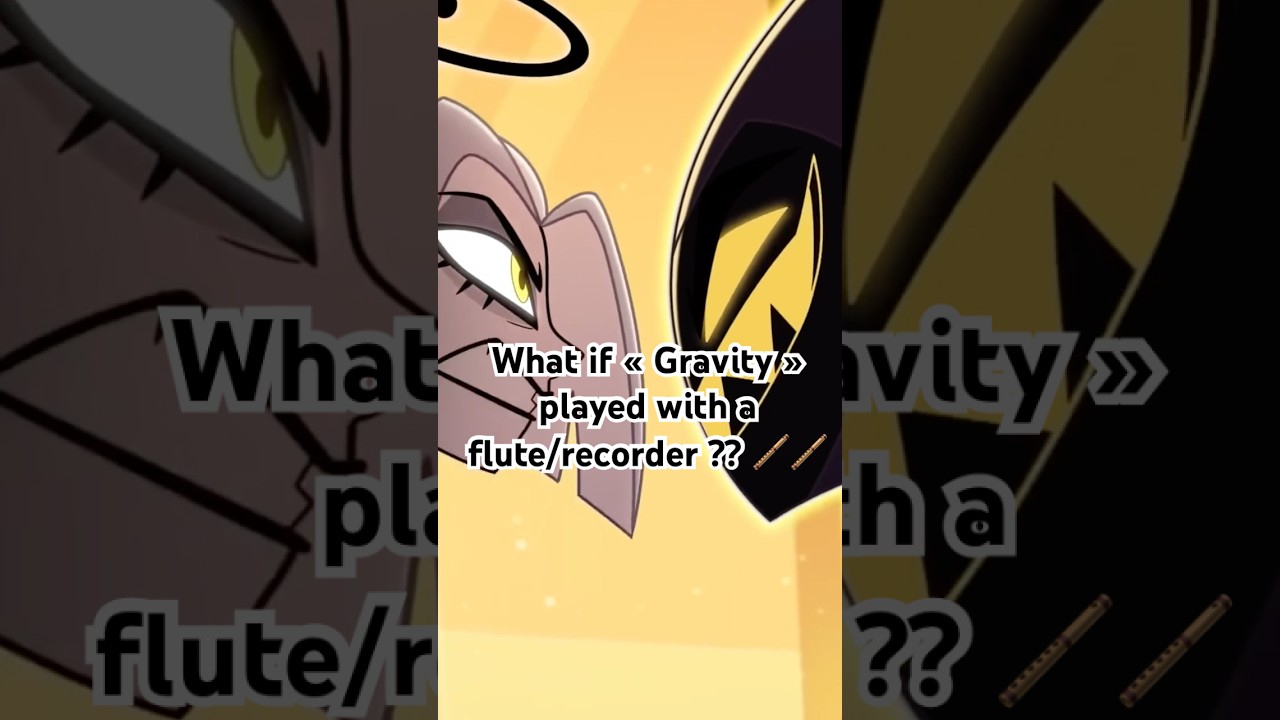 Hazbin hotel gravity recorder version 