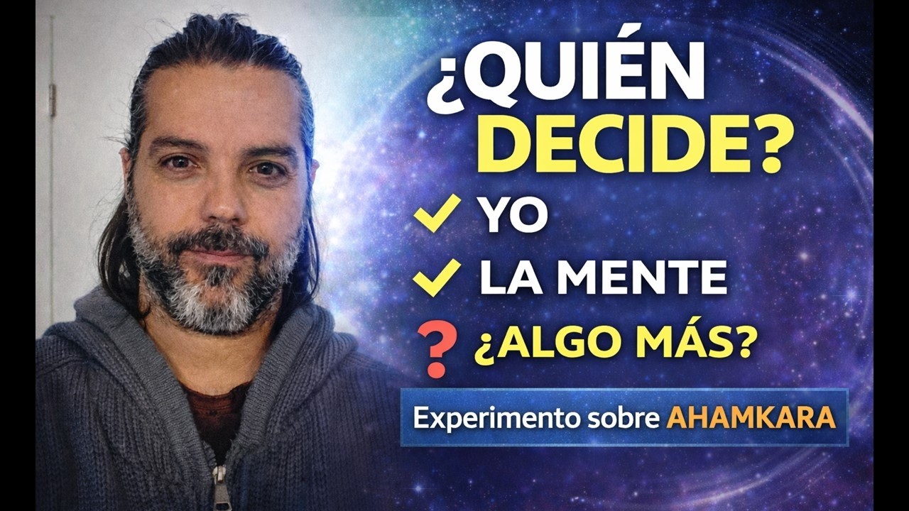 ¿Tú decides tus acciones?🤔 Experimento sobre Ahamkara y el ego