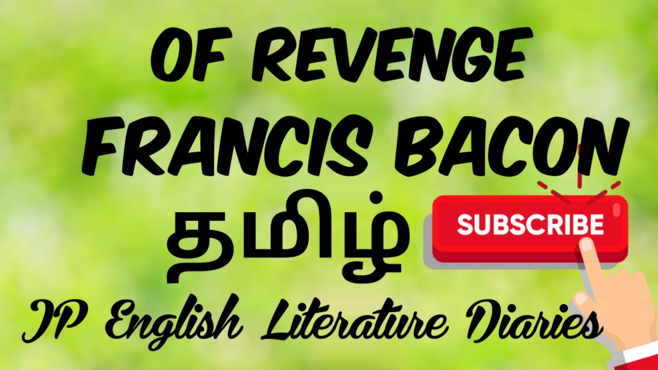 Of Revenge by Francis Bacon Summary in Tamil