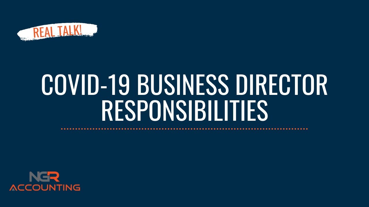 COVID-19 Director Responsibilities