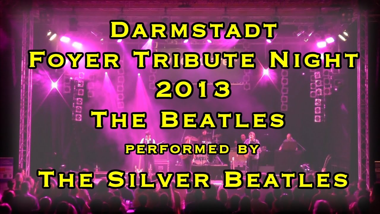 The Silver Beatles at Foyer Tribute Night 2013 in Darmstadt