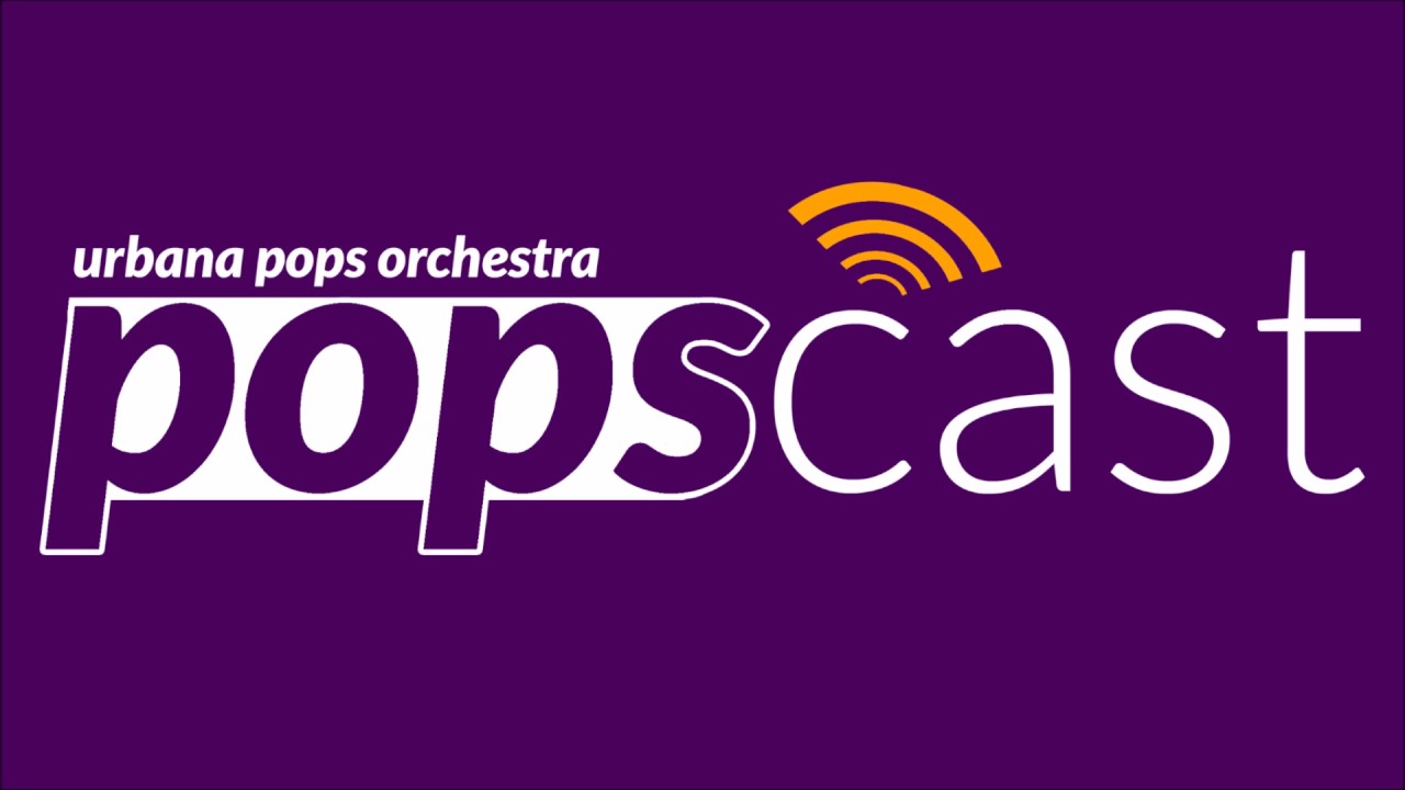 Challenges of Teaching Music - PopsCast by Urbana Pops Orchestra