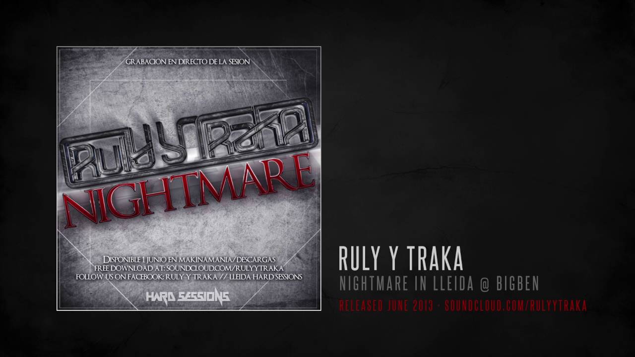 RULY Y TRAKA ( NIGHTMARE