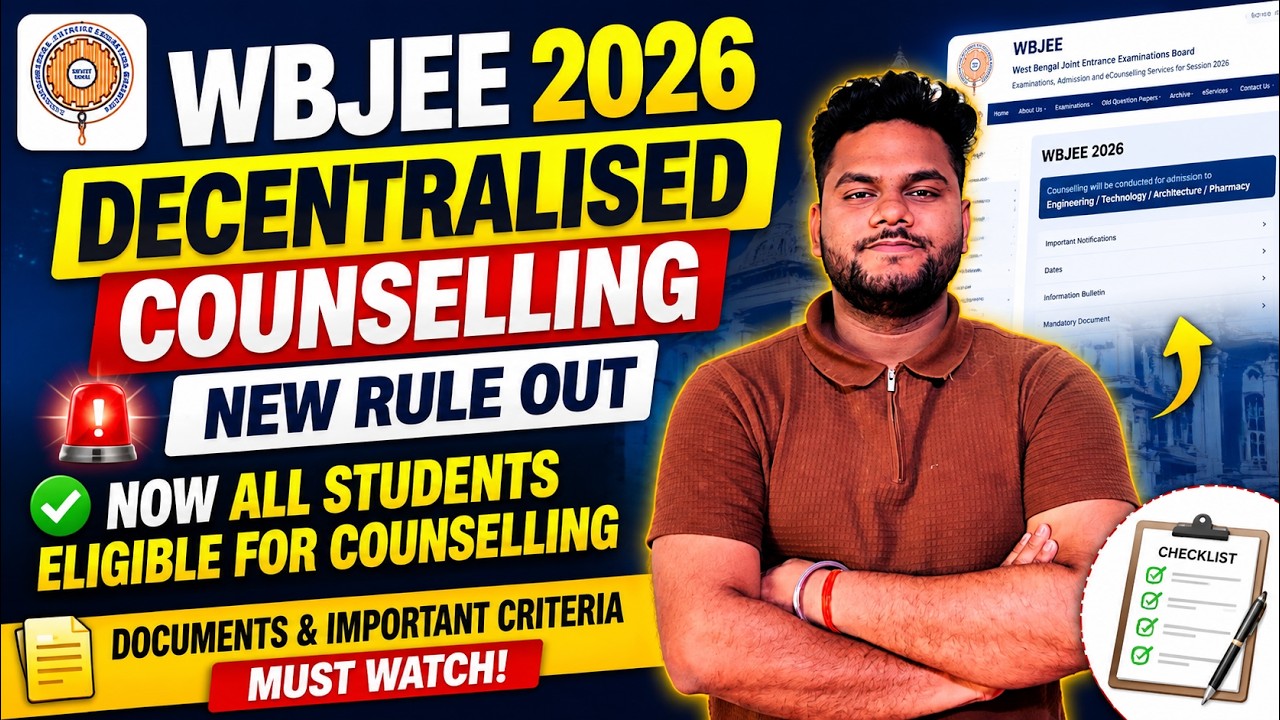 WBJEE 2026 Decentralised Counselling Rule Change 🚨 | New Eligibility Criteria | Registration Process