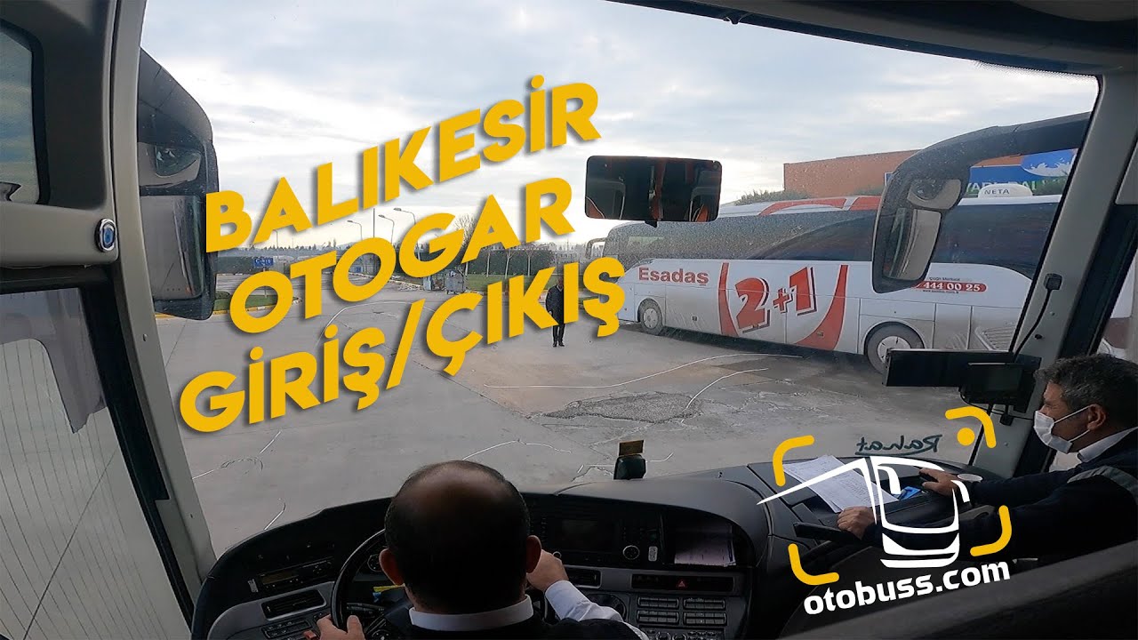 Balıkesir Otogar Otobüsle Giriş/Çıkış
