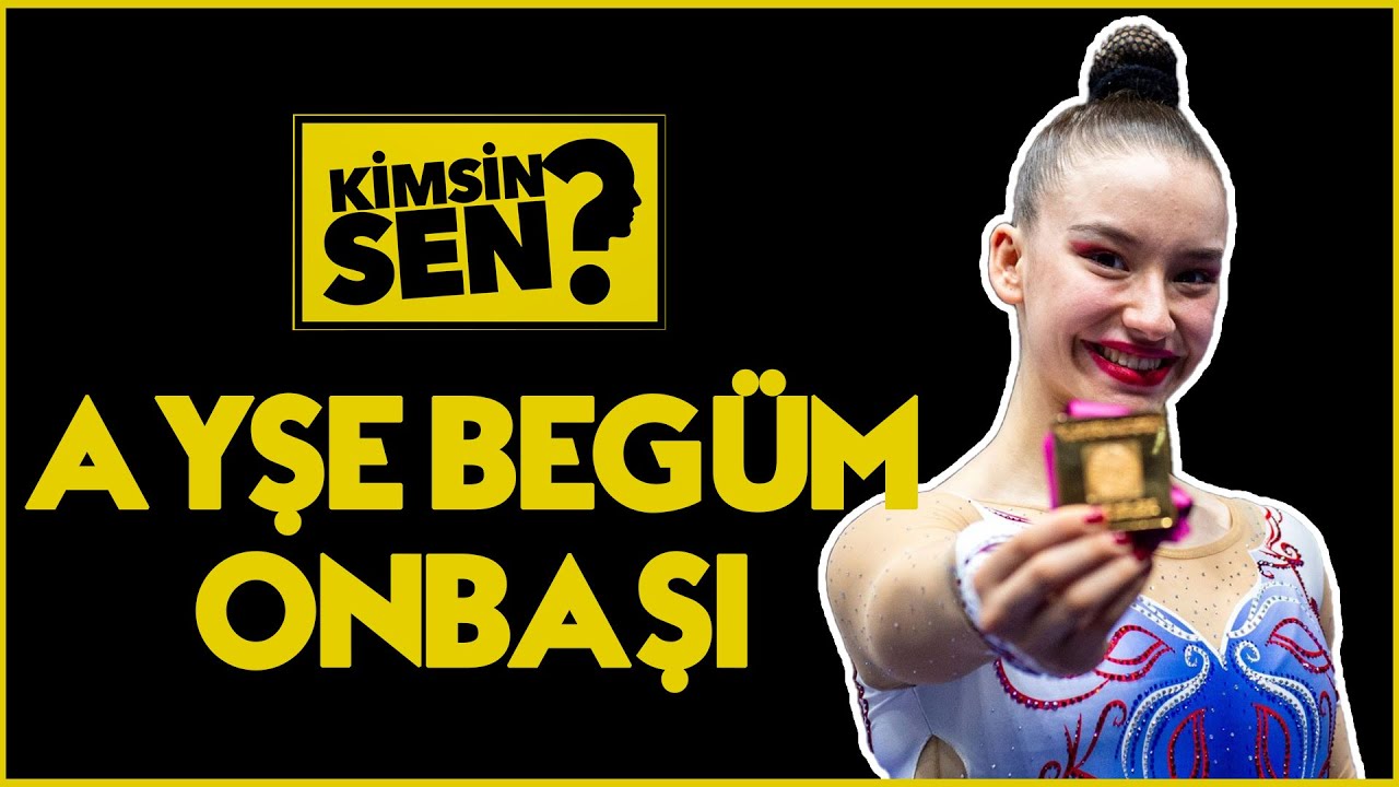 Cimnastik Dünya Şampiyonu Ayşe Begüm Onbaşı kimdir? Kaç yaşında? İşte Ayşe Begüm'ün başarı hikayesi