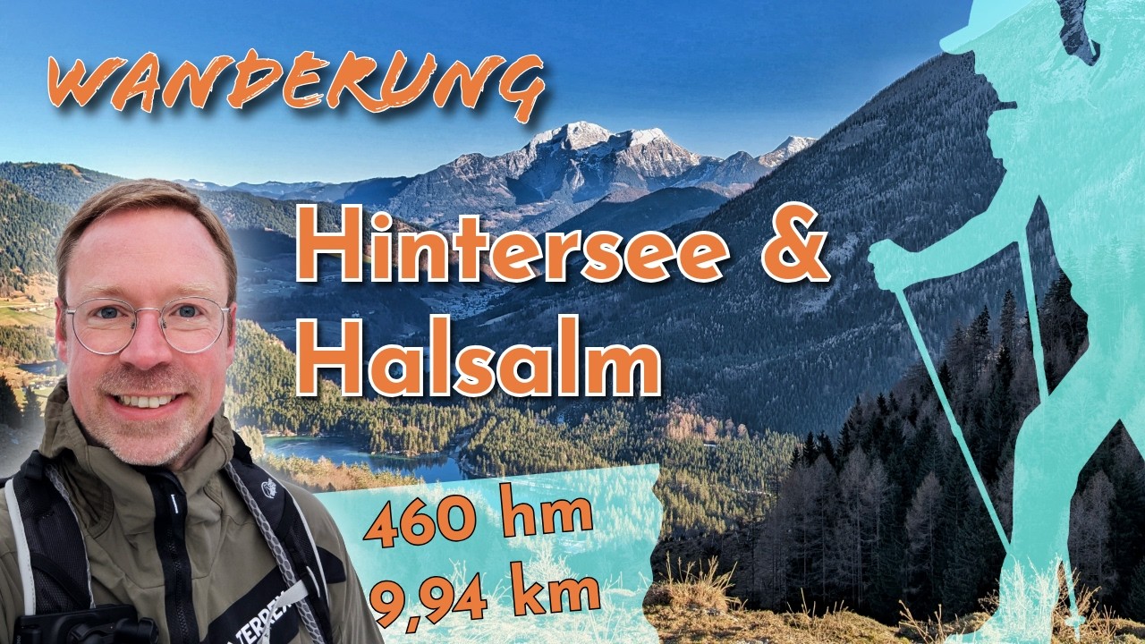 Ein atemberaubender Blick auf den Hintersee: Wanderung zur Halsalm ⛰️ Ramsau | Berchtesgaden