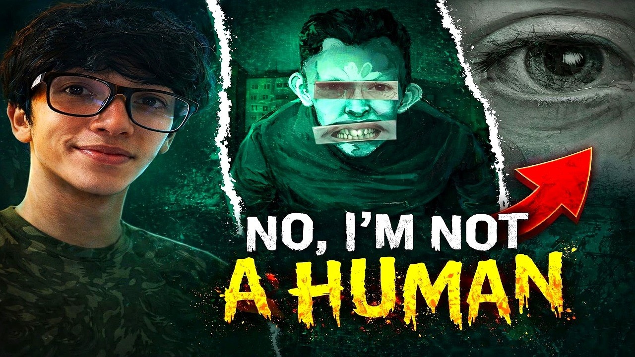 No, I'm not a human - Parte 2