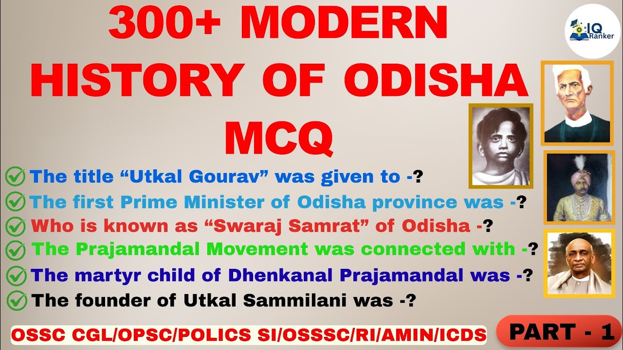 ||| 300+ MODERN HISTORY OF ODISHA MCQ || BASED ON PREVIOUS YEAR QUESTION || OSSC || OSSSC || OPSC ||