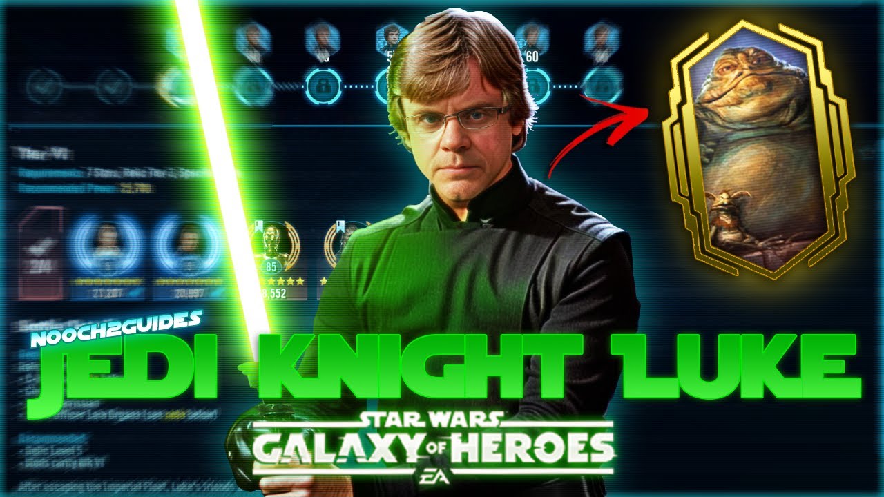 The Ultimate Jedi Knight Luke Farming Guide in Star Wars Galaxy of Heroes!