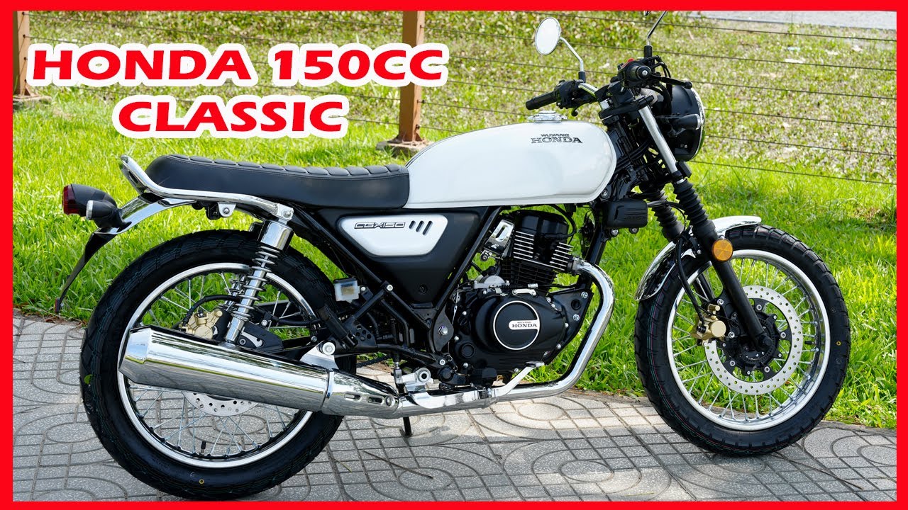 Honda Moto 150cc Cổ Điển, Công nghệ mới, giá quá rẻ