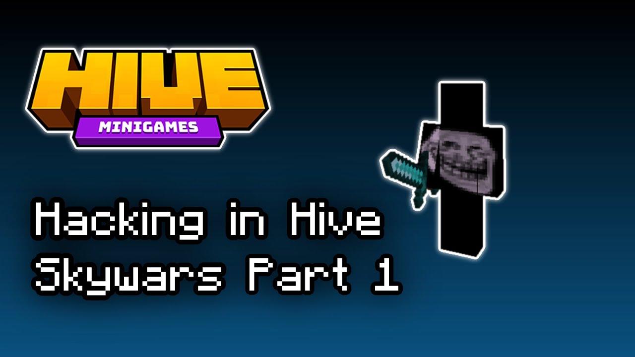 Hacking in Hive Skywars for exactly 12 minutes (Unedited)  - Part 1