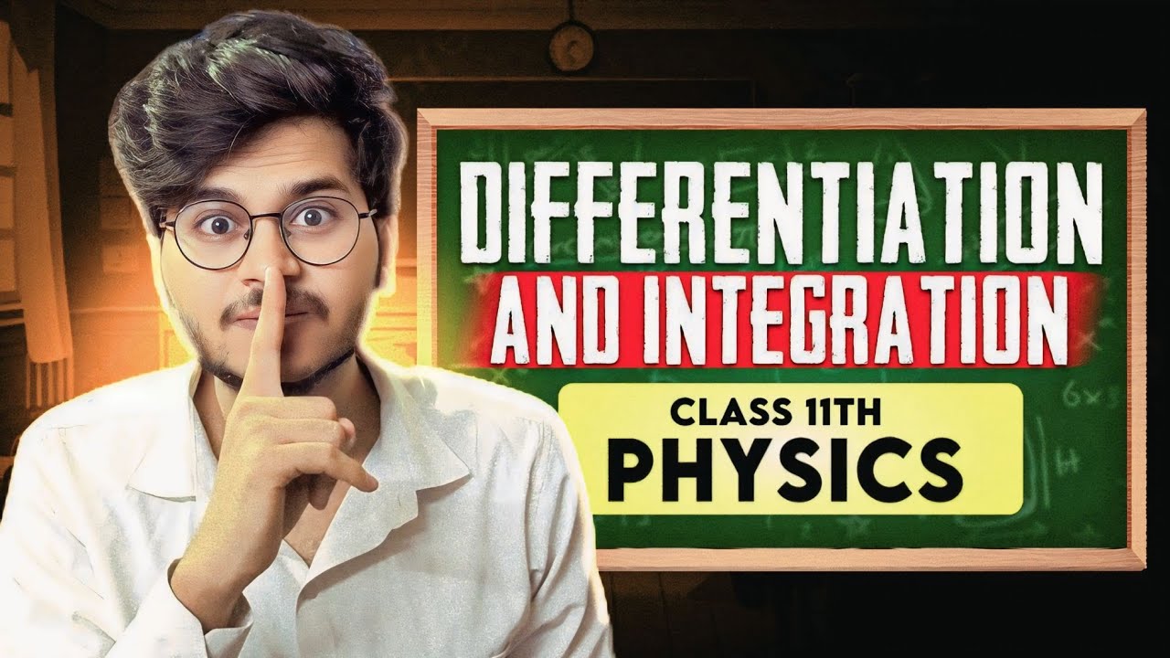 Differentiation and Integration for class 11th physics | basic mathematics for physics | Munil sir