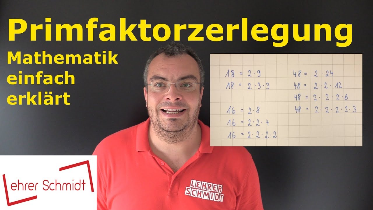 Primfaktorzerlegung | Bruchrechnung - ganz einfach erklärt | Lehrerschmidt