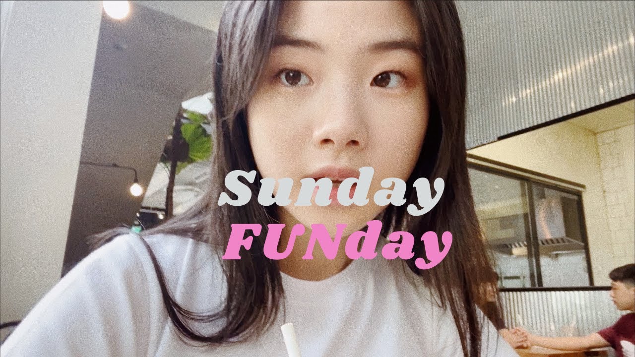 快樂星期天// SUNDAY FUNDAY VLOG😎👯‍♀️🌻