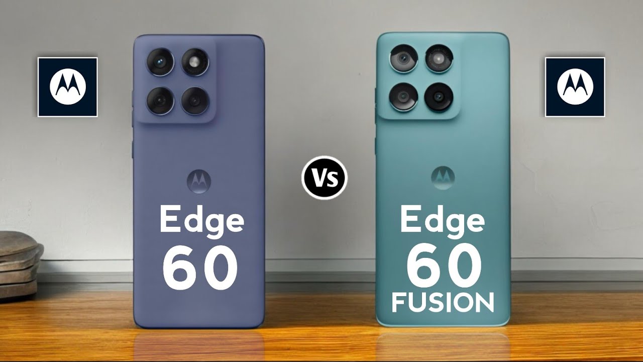 Motorola Edge 60 5G vs Motorola Edge 60 Fusion 5G