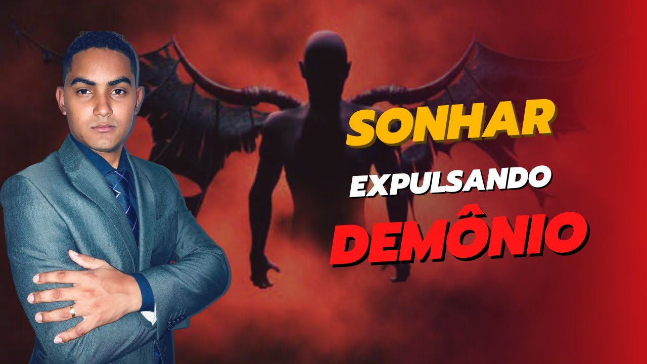 Sonhei expulsando demônio e agora? | Alexsandro Dos Anjos